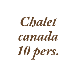 Chalet Canada 12 pers.